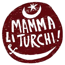Mamma Li Turchi!
